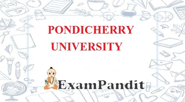 Pondicherry University Admission 2022-2023